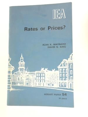 Bild des Verkufers fr Rates or Prices?: A Study of the Economics of Local Government and Its Replacement by the Market (Hobart Papers) zum Verkauf von World of Rare Books