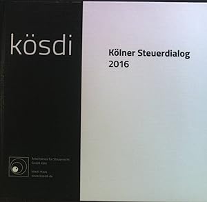 Seller image for Ksdi : Klner Steuerdialog. 49. Jahrgang 2016. for sale by books4less (Versandantiquariat Petra Gros GmbH & Co. KG)
