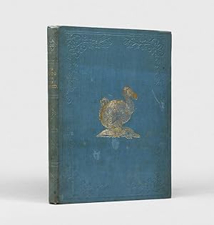 Image du vendeur pour The Dodo and its Kindred: or the history, affinities, and osteology of the dodo, solitaire, and other extinct birds of the islands Mauritius, Rodriguez and Bourbon. mis en vente par Peter Harrington.  ABA/ ILAB.