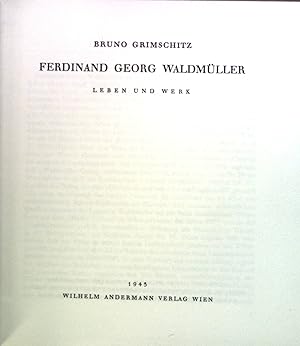 Bild des Verkufers fr Ferdinand Georg Waldmller : Leben u. Werk. zum Verkauf von books4less (Versandantiquariat Petra Gros GmbH & Co. KG)