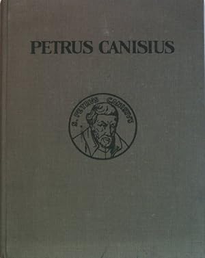 Imagen del vendedor de Petrus Canisius: Bilder aus dem Leben eines deutschen Heiligen. a la venta por books4less (Versandantiquariat Petra Gros GmbH & Co. KG)