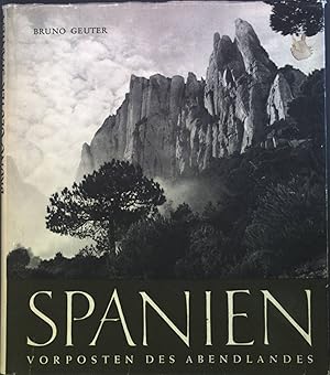 Bild des Verkufers fr Spanien : Vorposten des Abendlandes. zum Verkauf von books4less (Versandantiquariat Petra Gros GmbH & Co. KG)