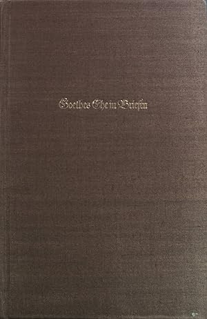 Imagen del vendedor de Goethes Ehe in Briefen. a la venta por books4less (Versandantiquariat Petra Gros GmbH & Co. KG)