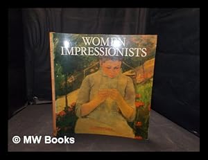 Bild des Verkufers fr Women impressionists / Tamar Garb zum Verkauf von MW Books Ltd.