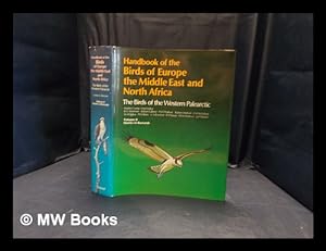 Seller image for Handbook of the birds of Europe, the Middle East and North Africa : the birds of the Western Palearctic: Volume 2 Hawks to Bustards for sale by MW Books Ltd.