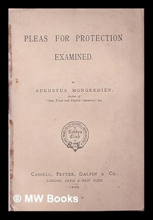 Imagen del vendedor de Pleas for protection examined. / By Augustus Mongredien a la venta por MW Books Ltd.