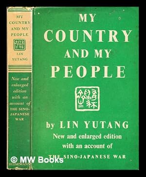 Imagen del vendedor de My country and my people / by Lin Yutang a la venta por MW Books Ltd.