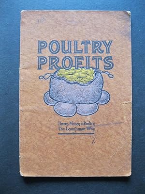 POULTRY PROFITS The Story and Actual Experience at Glen Lea Poultry Farm