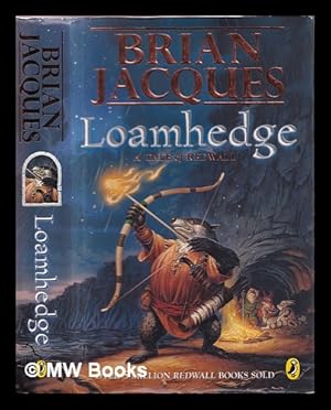Image du vendeur pour Loamhedge: a tale of Redwall: illustrated by David Elliot mis en vente par MW Books Ltd.