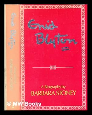 Immagine del venditore per Enid Blyton : a biography / by Barbara Stoney venduto da MW Books Ltd.