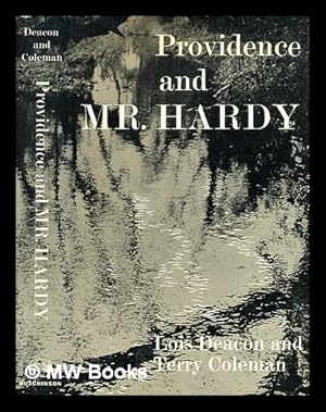 Seller image for Providence & Mr. Hardy / [by] Lois Deacon [and] Terry Coleman for sale by MW Books Ltd.
