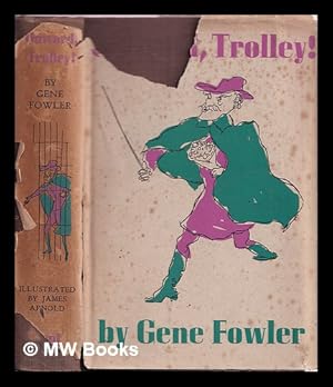 Seller image for Onward, Trolley! : a novel for sale by MW Books Ltd.