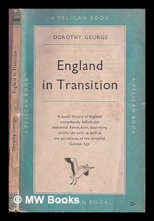 Seller image for England in transition / M. Dorothy George for sale by MW Books Ltd.