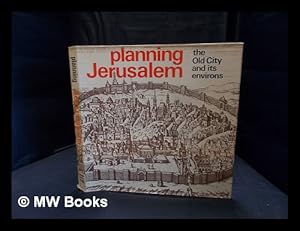 Immagine del venditore per Planning Jerusalem : the Old City and its environs venduto da MW Books Ltd.