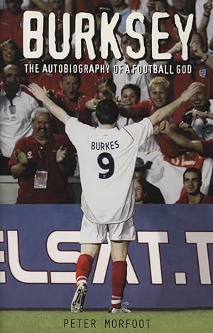 Seller image for BURKSEY - THE AUTOBIOGRAPHY OF A FOOTBALL GOD for sale by Sportspages