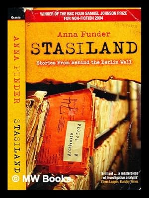 Seller image for Stasiland : stories from behind the Berlin Wall / Anna Funder for sale by MW Books Ltd.