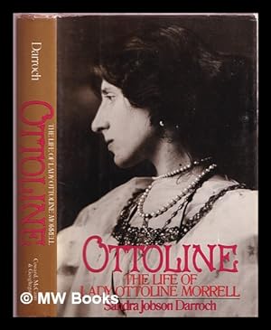 Seller image for Ottoline : the life of Lady Ottoline Morrell for sale by MW Books Ltd.