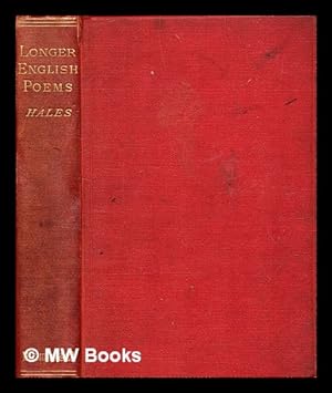 Seller image for Longer English poems / with notes philological and explanatory and an introduction on the teaching of English; ed. by J.W. Hales for sale by MW Books Ltd.