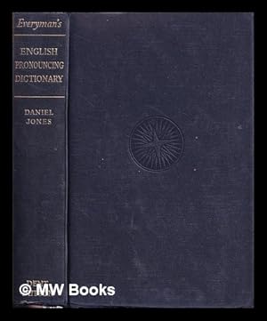 Seller image for Everyman's English pronouncing dictionary . / by Daniel Jones for sale by MW Books Ltd.