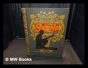 Image du vendeur pour A show at" sho cards : comprehensive, complete, concise / by F.H. Atkinson & G.W. Atkinson mis en vente par MW Books Ltd.