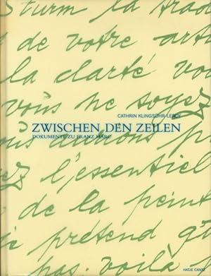 Bild des Verkufers fr Zwischen den Zeilen. Dokumente zu Franz Marc. zum Verkauf von Stader Kunst-Buch-Kabinett ILAB