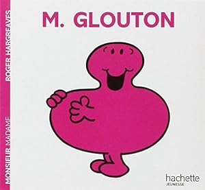 Imagen del vendedor de Collection Monsieur Madame (Mr Men & Little Miss): M. Glouton: 2245538 a la venta por WeBuyBooks