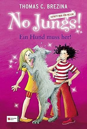 Immagine del venditore per No Jungs! Zutritt nur fr Hexen, Bd. 12: Ein Hund muss her! venduto da Gabis Bcherlager