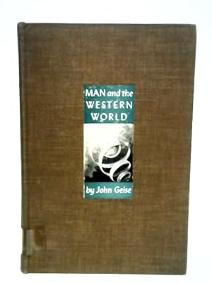 Bild des Verkufers fr Man and the Western World Volume One zum Verkauf von World of Rare Books