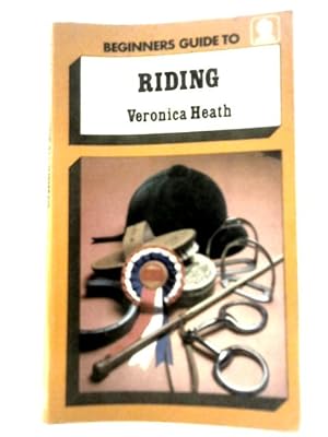 Seller image for Beginner's Guide to Riding for sale by World of Rare Books