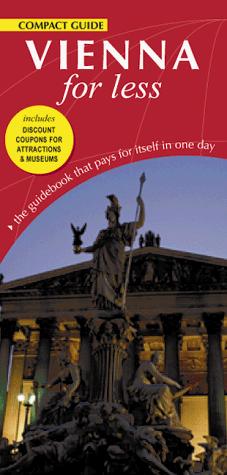 Bild des Verkufers fr Vienna For Less (For Less Compact Guides) zum Verkauf von WeBuyBooks