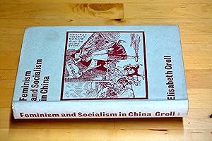 Seller image for Feminism and Socialism in China for sale by HALCYON BOOKS