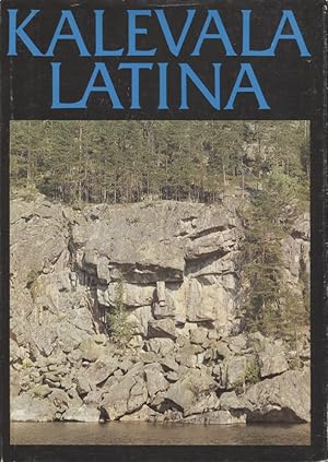 Seller image for Kalevala Latina : Carmen epicum nationis Finnorum for sale by Moraine Books