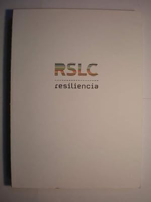 RSLC. Resiliencia - Photoespaña 2009 - XII Festival Internacional de Fotografía y Artes Visuales