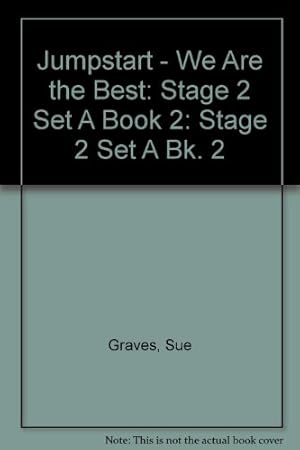 Seller image for Jumpstart We Are the Best: Stage 2 Set A Book 2: Bk. 2 for sale by WeBuyBooks