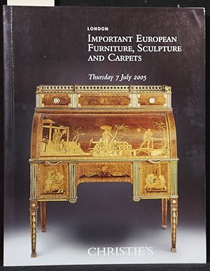 Important European Furniture, Sculpture & Carpets. Thursday 7 July 2005. Sale 7053.