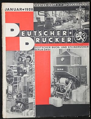 Deutscher Drucker (Deutscher Buch- und Steindrucker). Illustrierte Monatsschrift für die graphisc...