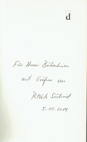 Eigenh. Widmung und Unterschrift in Süskinds Das Parfüm".