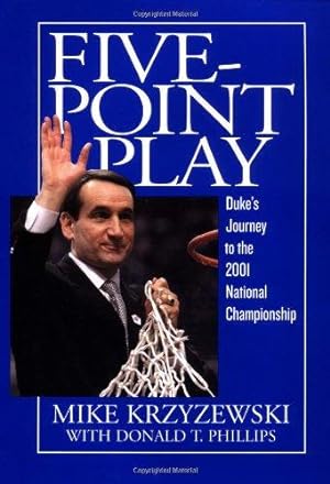 Bild des Verkufers fr Five-Point Play: Duke's Journey to the 2001 National Championship zum Verkauf von WeBuyBooks