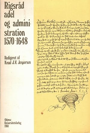 Seller image for Rigsrad adel og administration 1570 - 1648 for sale by Paderbuch e.Kfm. Inh. Ralf R. Eichmann