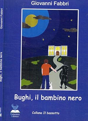 Image du vendeur pour Bughi, il bambino nero mis en vente par Biblioteca di Babele