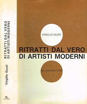 Bild des Verkufers fr Ritratti dal vero di artisti moderni zum Verkauf von Biblioteca di Babele