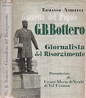 Seller image for G. B. Bottero Giornalista del Risorgimento for sale by Biblioteca di Babele