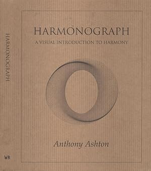 Bild des Verkufers fr Harmonograph A visual introduction to harmony zum Verkauf von Biblioteca di Babele