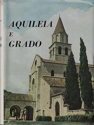 Seller image for Aquileia e Grado for sale by Librodifaccia