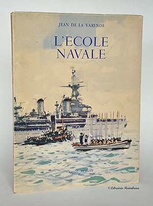 Seller image for L'Ecole Navale for sale by Librairie Raimbeau