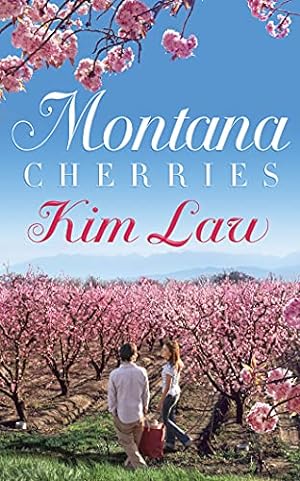 Bild des Verkufers fr Montana Cherries: 1 (The Wildes of Birch Bay, 1) zum Verkauf von WeBuyBooks