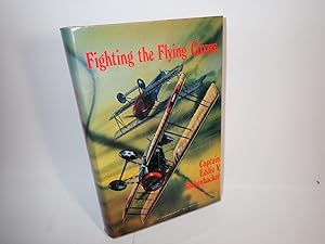 Seller image for Fighting the Flying Circus, Eddie V Rickenbacker, Bailey Brothers 1973 for sale by Devils in the Detail Ltd