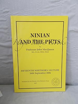 Ninian and the Picts: Fifteenth Whithorn Lecture