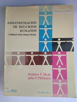 Seller image for ADMINISTRACIN DE RECURSOS HUMANOS. CONCEPTOS PRCTICOS. for sale by TraperaDeKlaus