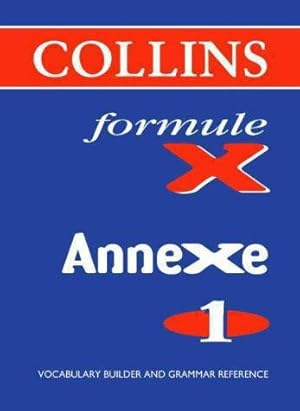 Seller image for Formule X Annexe 1: Annexe Level 1 for sale by WeBuyBooks